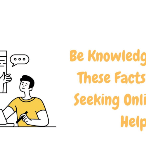 Be Knowledgeable of These Facts Before Seeking Online Class Help